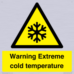 Warning Extreme cold temperature